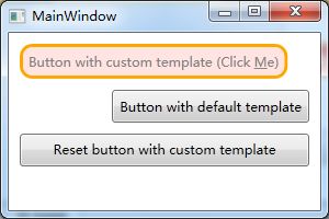WPF ControlTemplate 控件模板