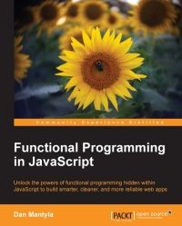 Functional Programming in Javascript 中文翻译 —— 目录和介绍