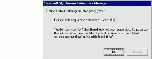 SQL Server 2000 的Standard Edition 和Enterprise Edition 版本提供了对表数据中字符串的复杂检索功能---全文检索（Full-Text Searches）。