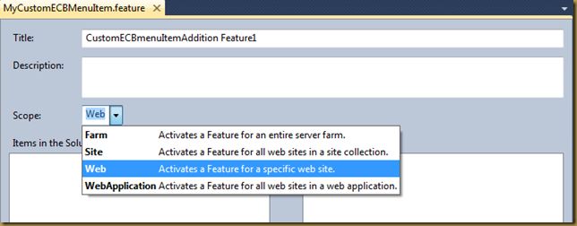 SharePoint2010 Feature功能开发——为SharePoint的ECB菜单（列表项或文档的操作菜单项）添加自定义菜单栏项目