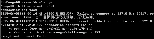 mongodb 详解 error：10061 由于目标计算机积极拒绝，无法连接解决方法