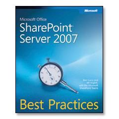 《Microsoft Office SharePoint Server 2007 Best Practices》书评