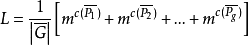 L =\frac{1}{\left | {\overline{G}} \right |}\left [ {m^{c(\overline{P_1})}+m^{c(\overline{P_2})}+ ...+m^{c(\overline{P_g})}} \right ]