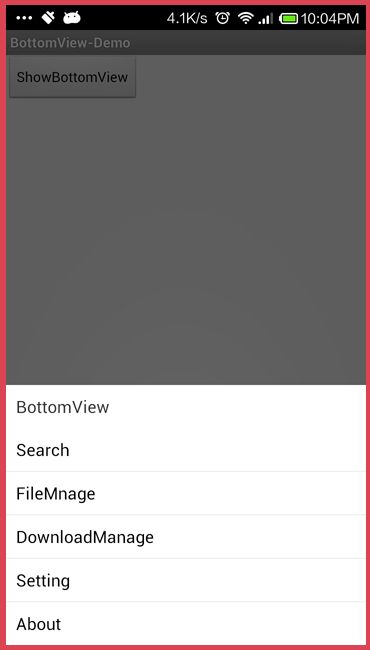 AndroidUI开源组件库BottomView 第三方自定义UI控件