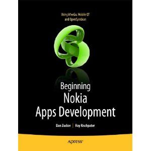 Beginning Nokia Apps Development: Using MeeGo, Mobile QT and OpenSymbian