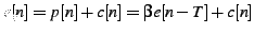 $\displaystyle e[n]=p[n]+c[n]=\beta e[n-T]+c[n]$