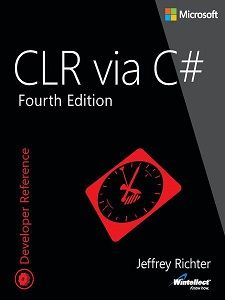 CLR via C# 4th Edition